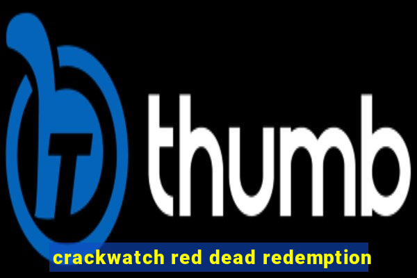 crackwatch red dead redemption